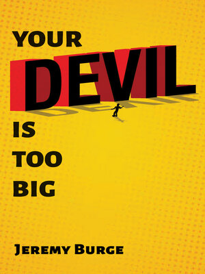 cover image of Your Devil Is Too Big